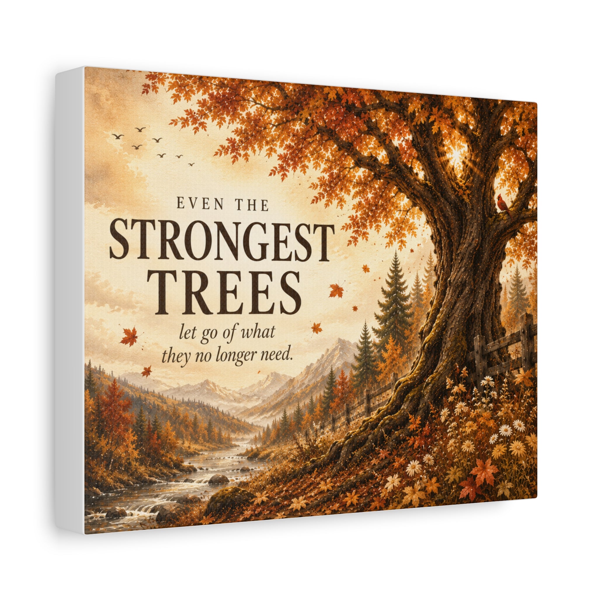 Strongest Trees quote canvas | Matte Stretched Canvas