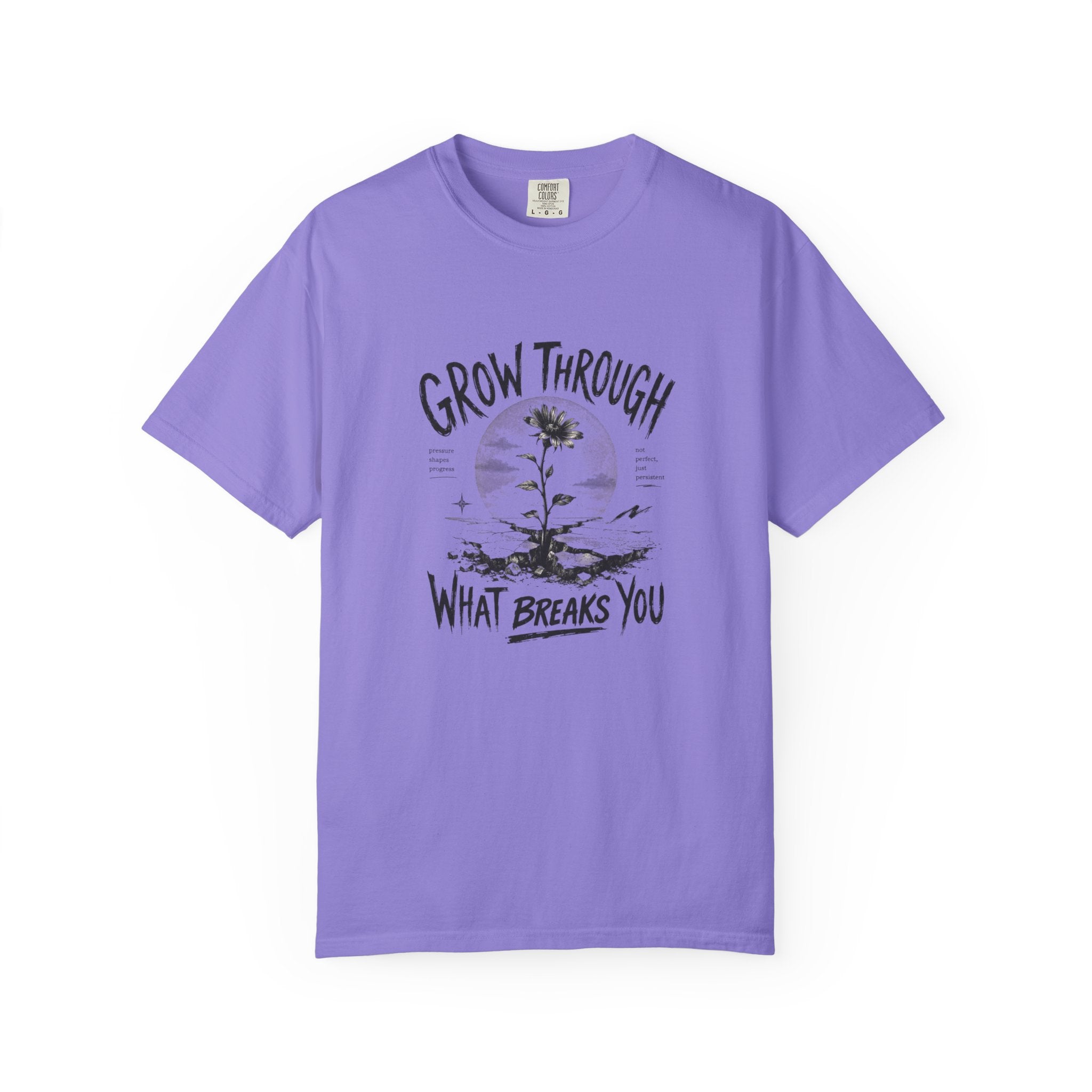 Grow Through What Breaks You T-shirt | Sunflower Resilience Graphic Tee