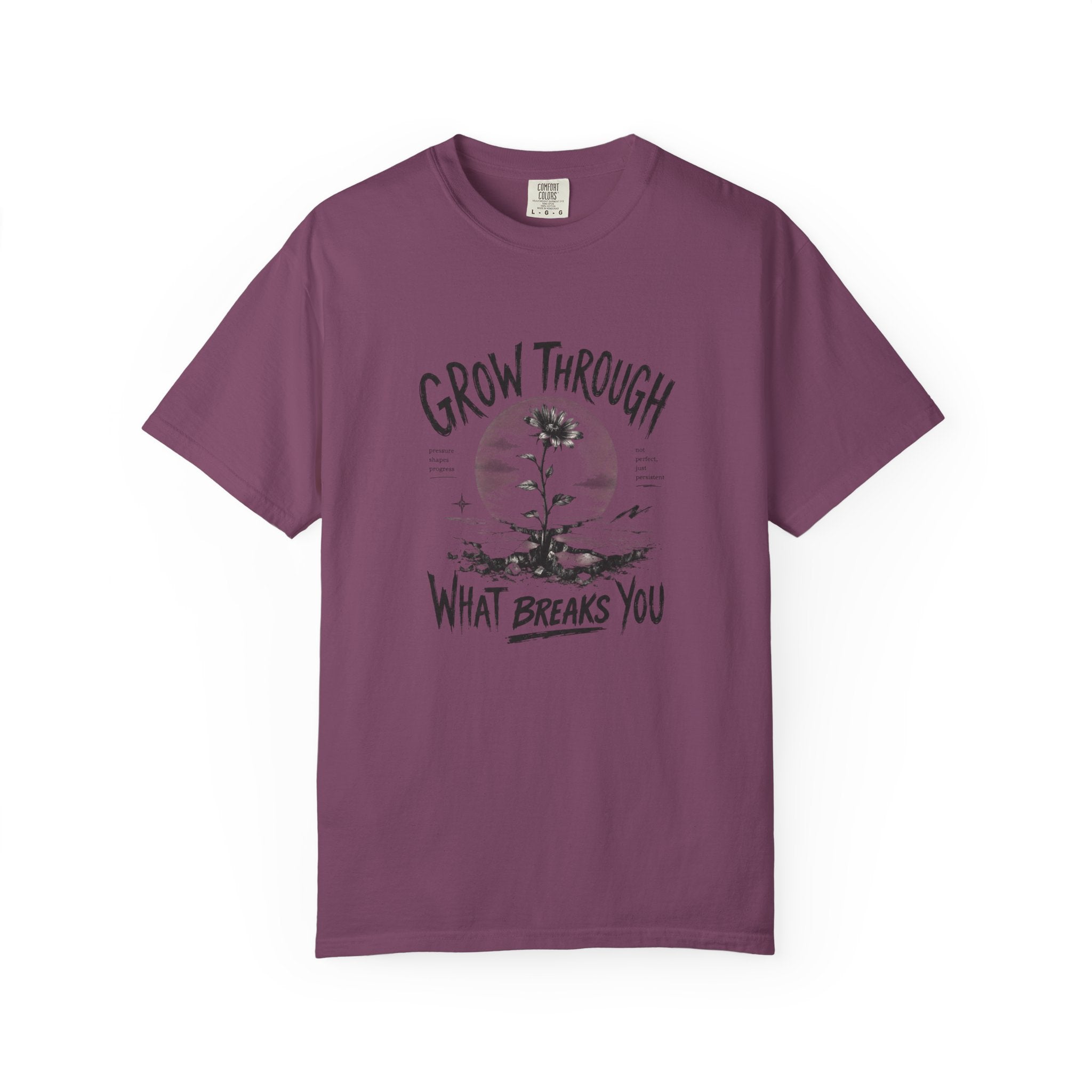 Grow Through What Breaks You T-shirt | Sunflower Resilience Graphic Tee