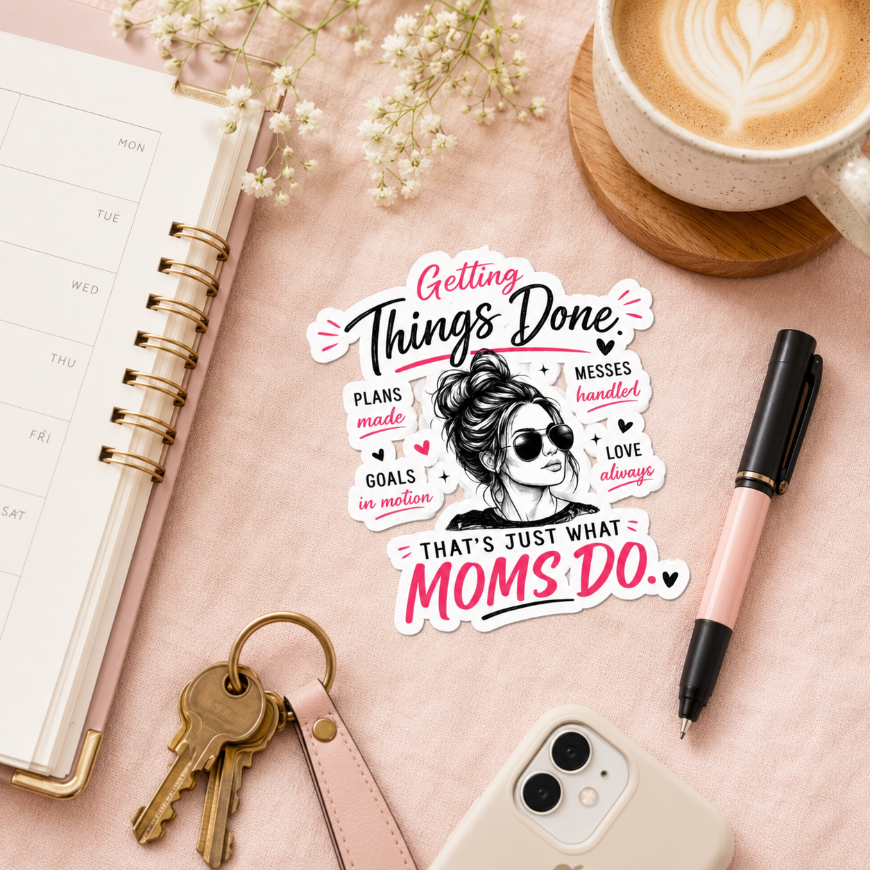 Getting Things Done — Mom Sticker