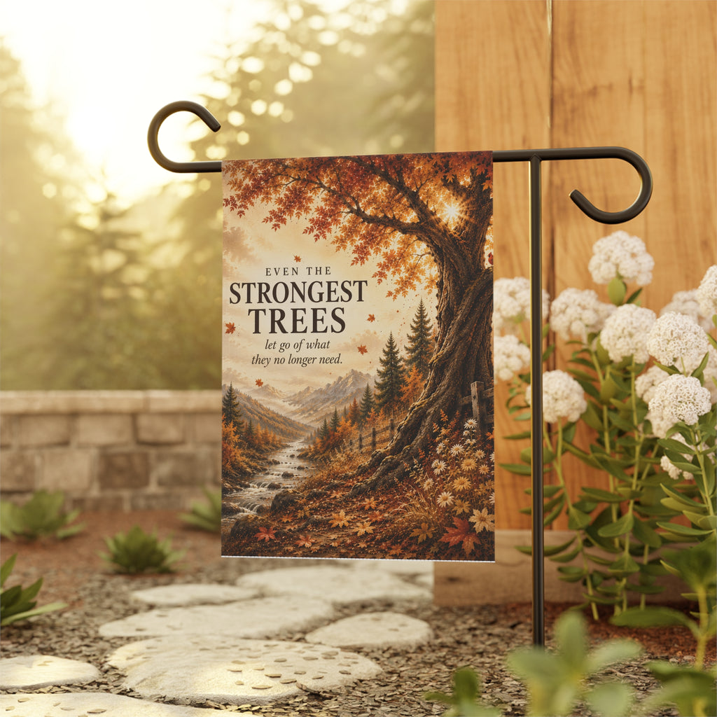Even the Strongest Trees Garden Flag | Autumn Tree Landscape Banner